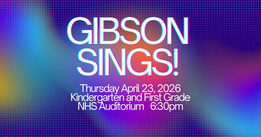 Gibson Sings! April 23