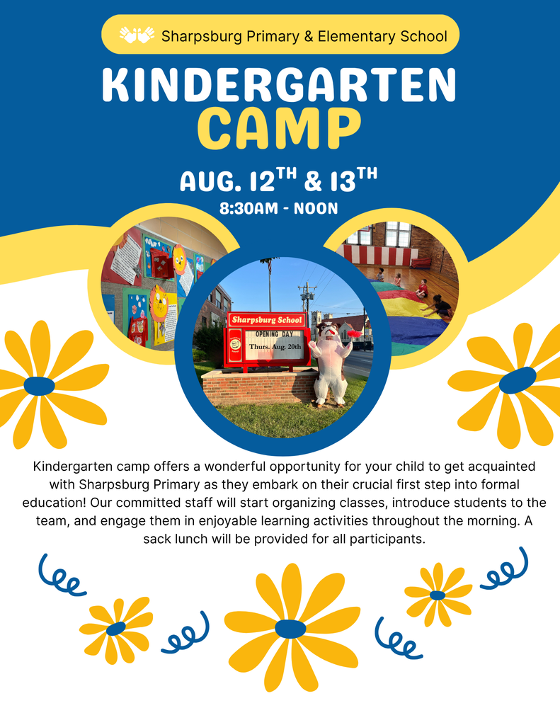 Kindergarten Camp at Sharpsburg Primary School on August 12th and 13th.