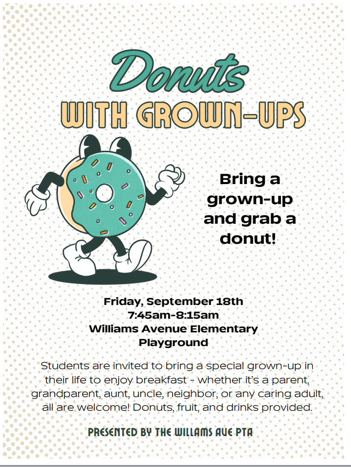 Williams Avenue PTA Donuts with Grown-Ups Event