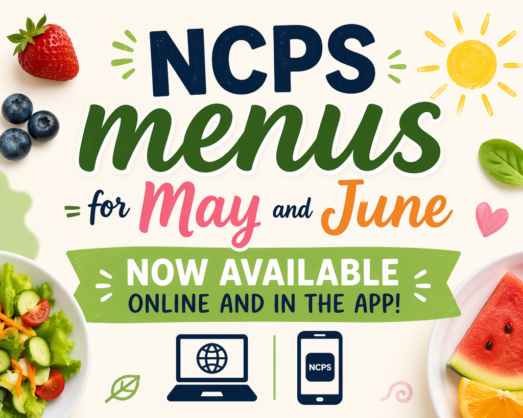 Menus for May and June from NCPS available online and in the app. Display features salad, fruits, and icons.