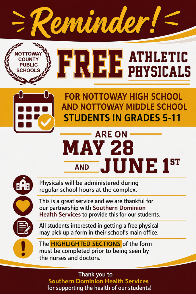 An announcement about free athletic physicals for Nottoway Middle School students in grades 5-11, scheduled on May 28 and June 1.