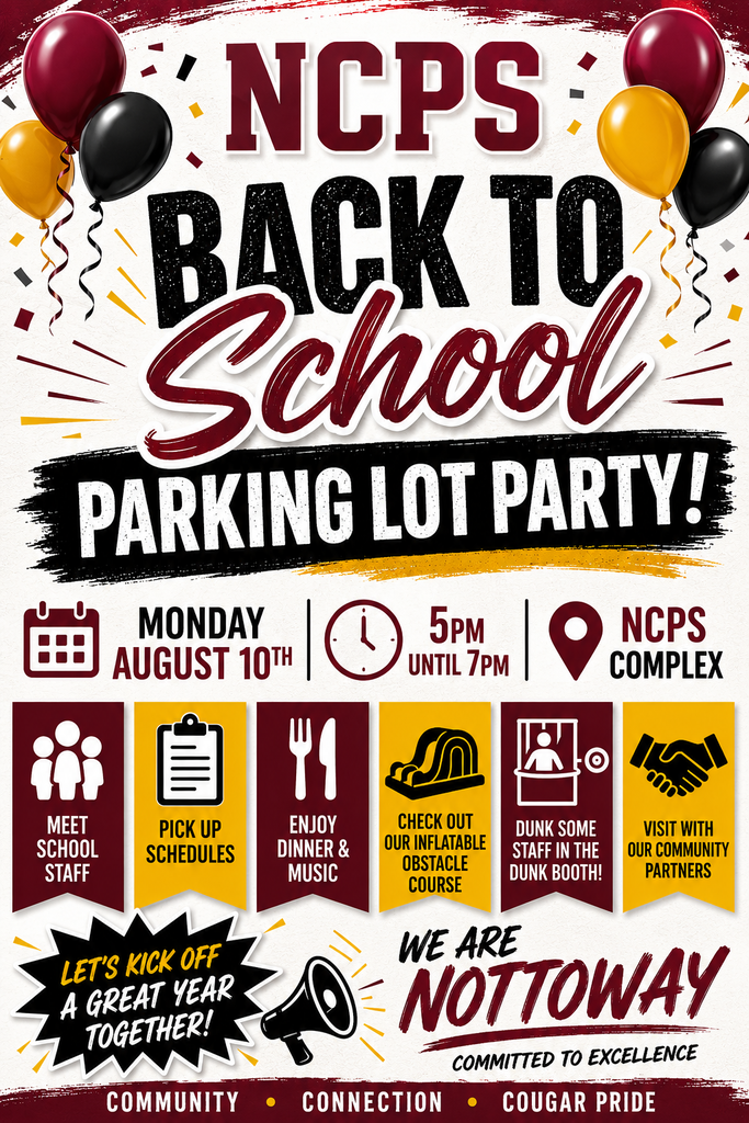 Poster with red and black balloons. "NCPS BACK TO SCHOOL PARKING LOT PARTY!" on top. "Monday August 10th 5PM until 7PM" below.