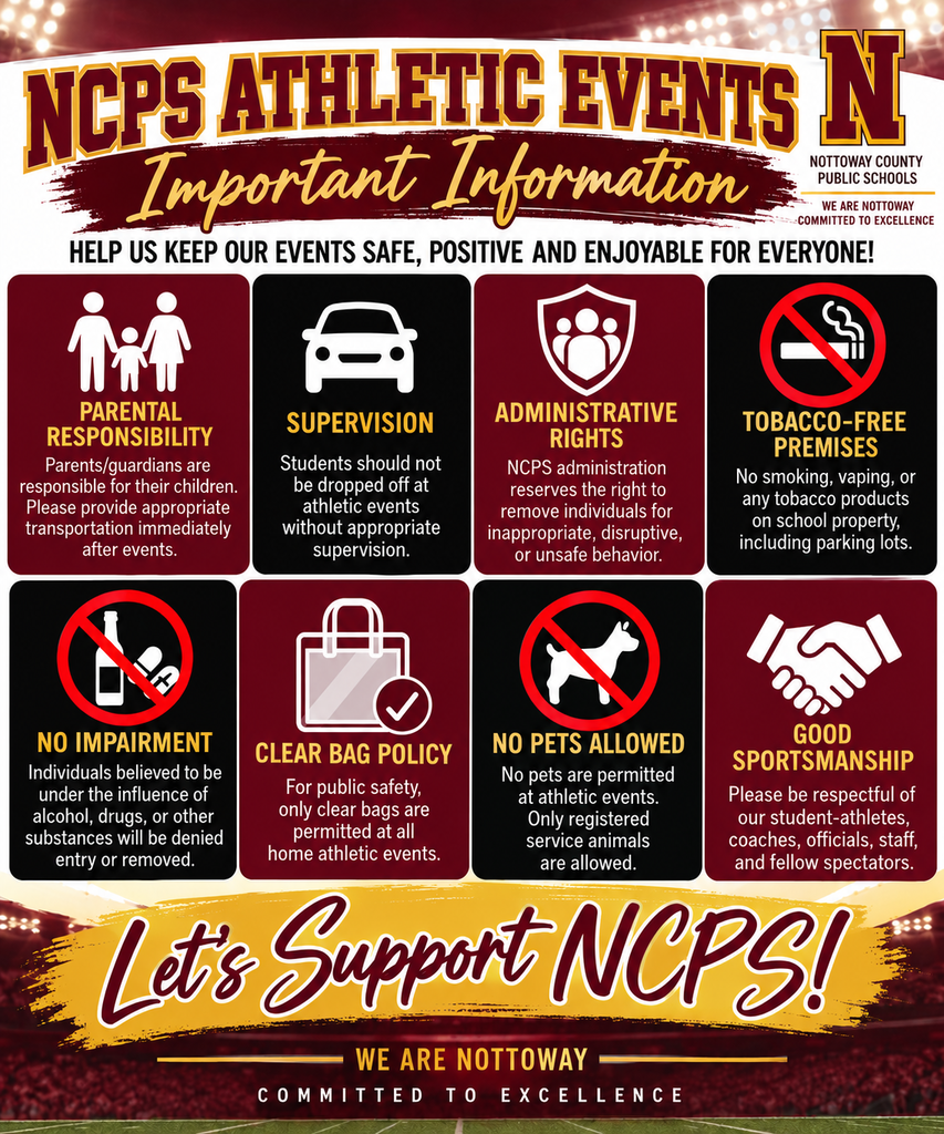Bright poster with red and black background. Guidelines for Nottoway County Public Schools athletic events. Includes supervision, parental responsibility, no pets, and sportsmanship.
