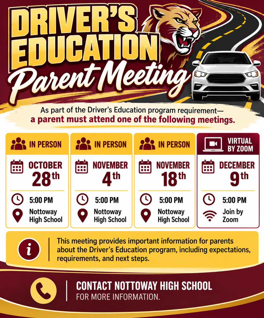 Poster for Nottoway High School driver's education parent meetings. Meeting dates, locations, and times listed.