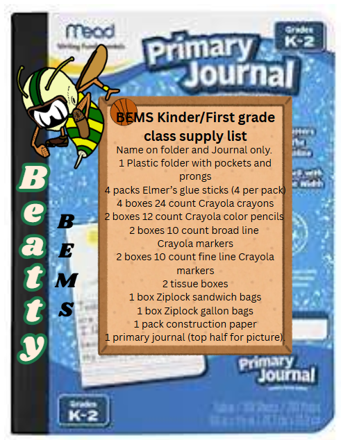 BEMS Kindergarten and first grade supplies list for 2026-2027 school year.