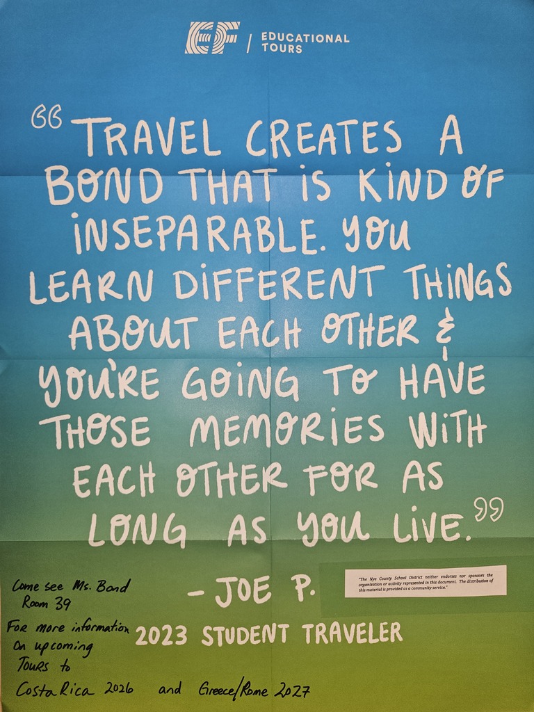 Ms. Bond will be holding an informational meeting for anyone interested in participating in an upcoming EF Tour event on August 20, 2025 in Room 39.