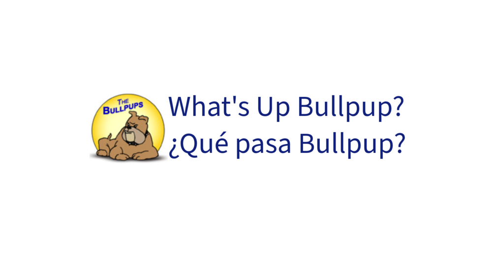 What's Up Bullpup? ¿Que pasa Bullpup? #57