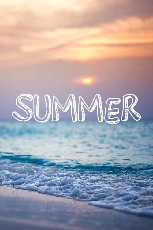 Summer Break