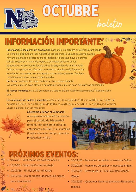 English and Spanish NMS Newsletter Boletín de la Secundaria en Inglés y Español
