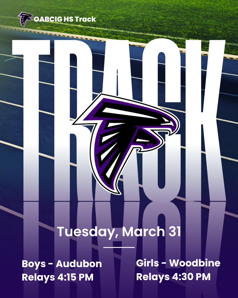 High School Track & Field Meets Tuesday, March 31 | Boys Audubon Relays @ 4:15 PM/ Girls Woodbine Relays @4:30 PM