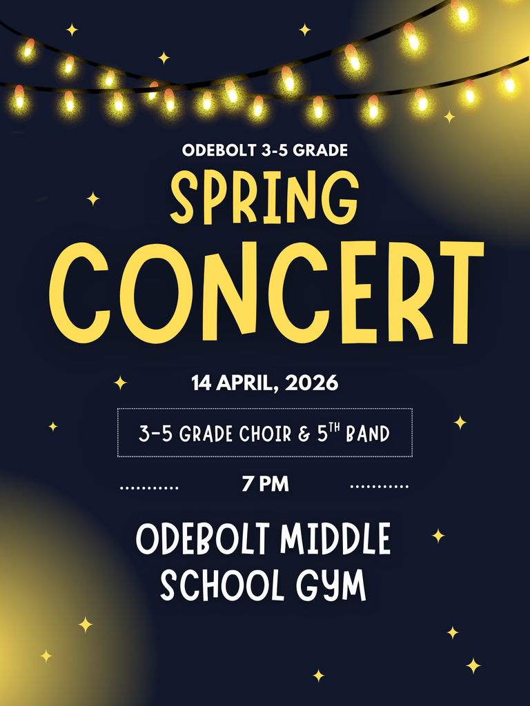 Odebolt 3-5th Grade Spring Concert. Tuesday, April 14 at 7 pm in the Middle School Gym