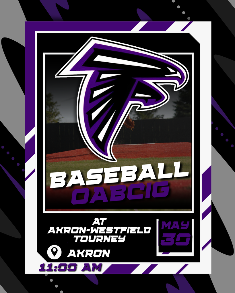 Falcon Baseball at Akron-Westfield Tournament 5/30 in Akron starting at 11 AM