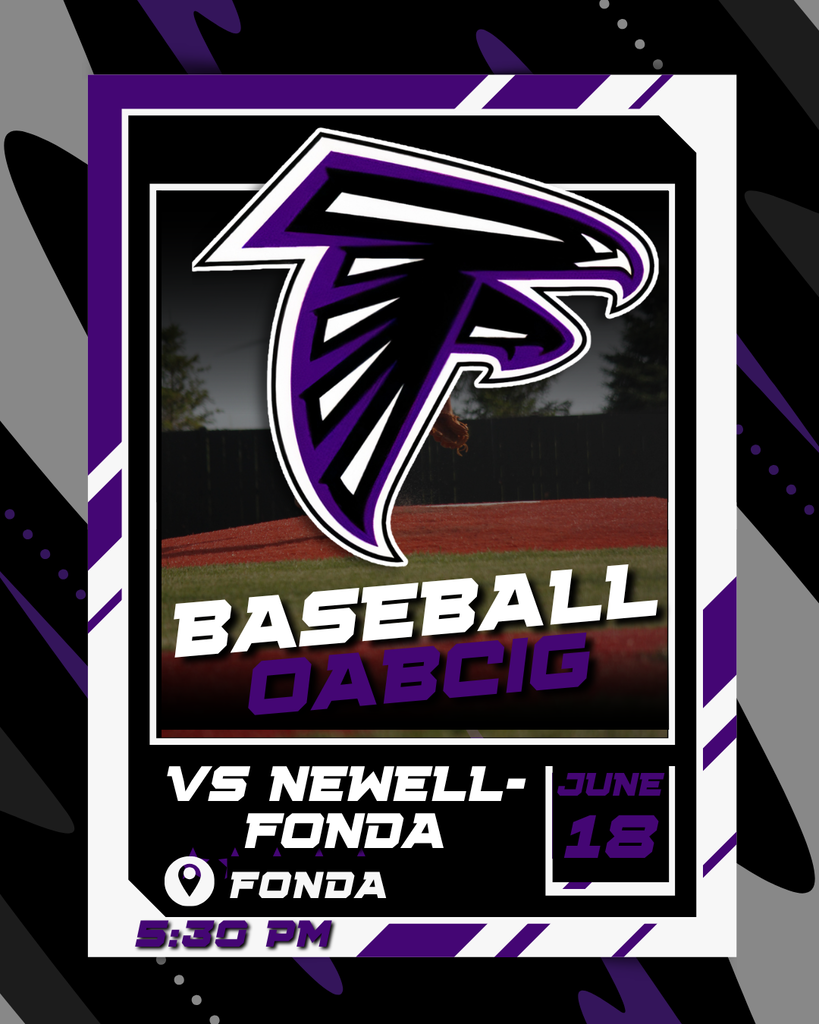 6/18 OABCIG vs Newell-Fonda in Fonda at 5:30 PM (Baseball)