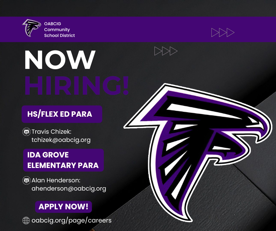 OABCIG Community School District is now hiring for 1 HS/Flex Ed Para and 1 Ida Grove Elementary Para. Apply Now!