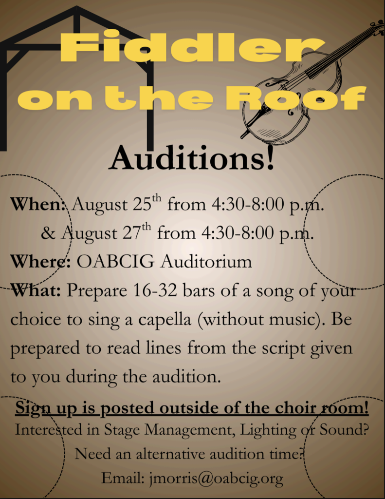 Musical Auditions August 25th and 27th at 4:30PM-8 PM at High School Music Room