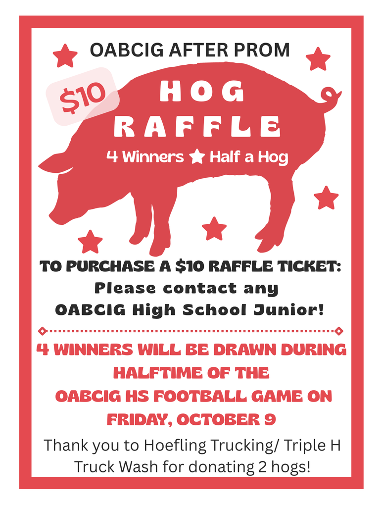 OABCIG After Prom Hog Raffle
