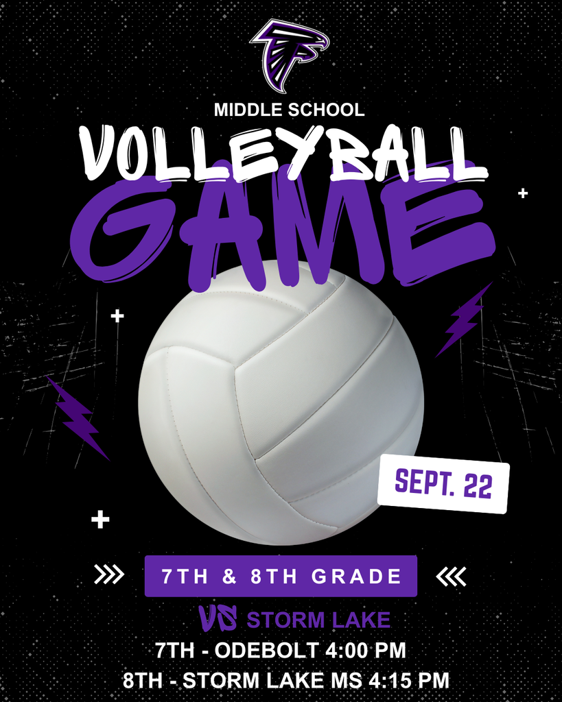 Middle School Volleyball game vs Storm Lake 9/22. 7th Grade play in Odebolt at 4 PM, 8th Grade at Storm Lake Middle School at 4:15 PM