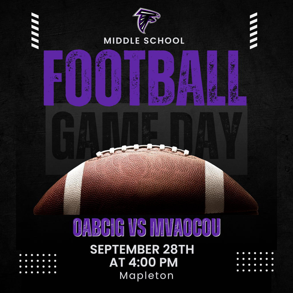 OABCIG Middle School Football vs MVAOCOU in Mapleton at 4 PM 9/28
