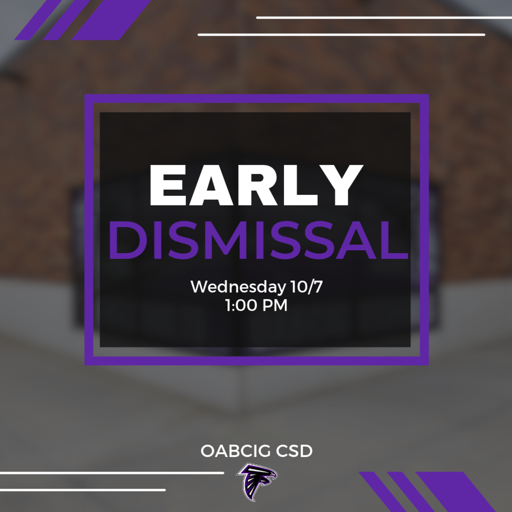 1 PM Early Dismissal on Wednesday, October 7, 2026