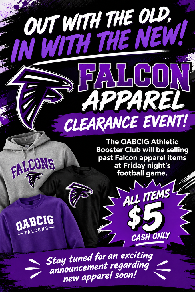 Athletic Boosters Falcon apparel clearance event. 10/9 at High School Football game