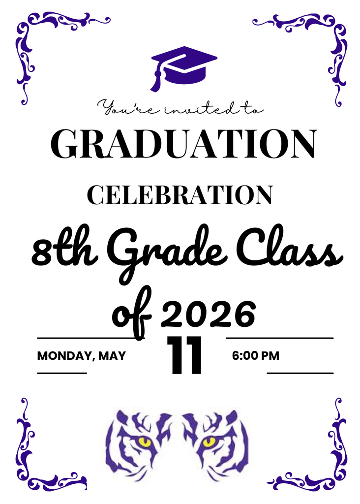 8th grade graduation 05/11  at 6pm