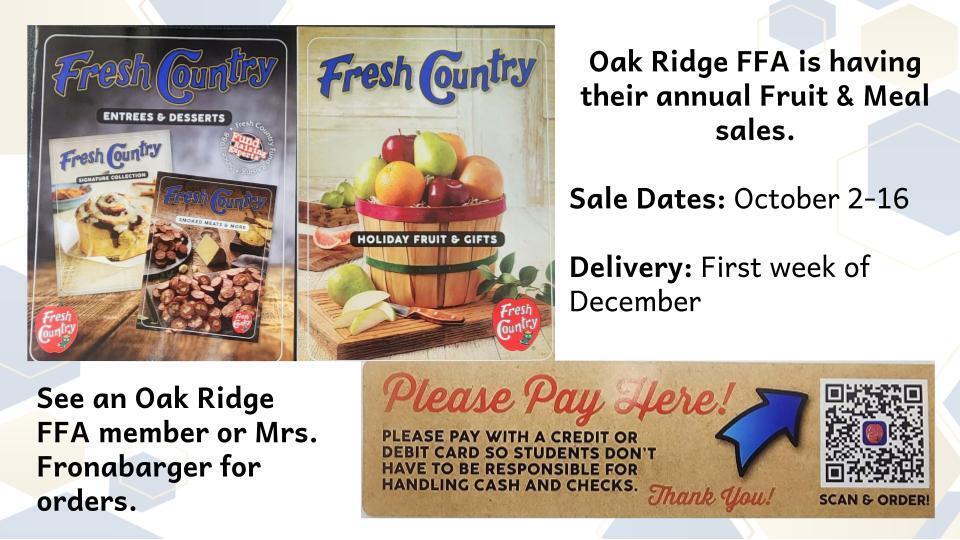 Oak Ridge Future Farmers of America Fundraiser, Fruit and Meal sales, Oct 2-16