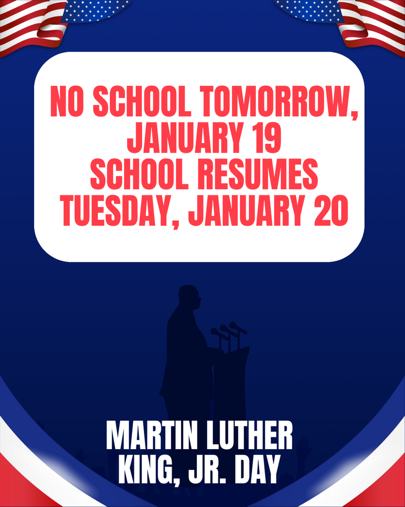 MLK Day-NO School 