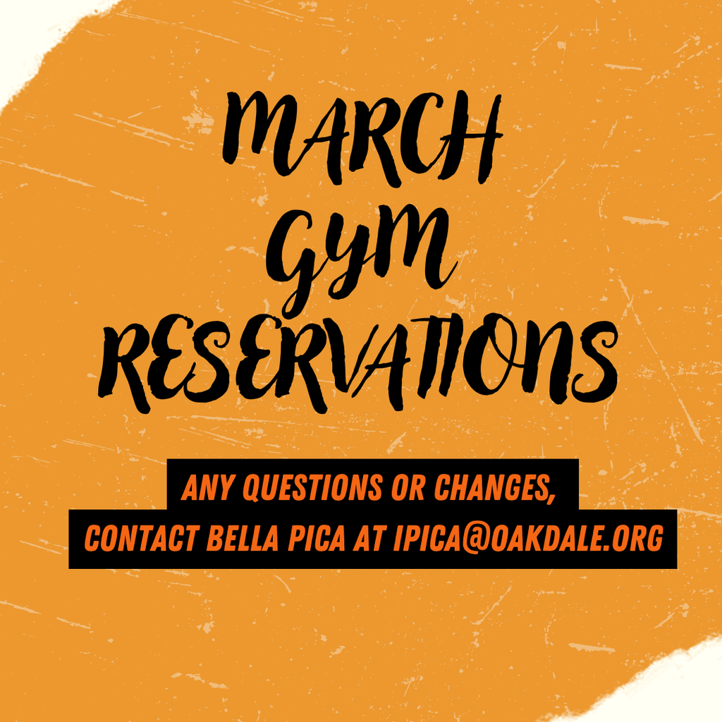 March Gym Reservations