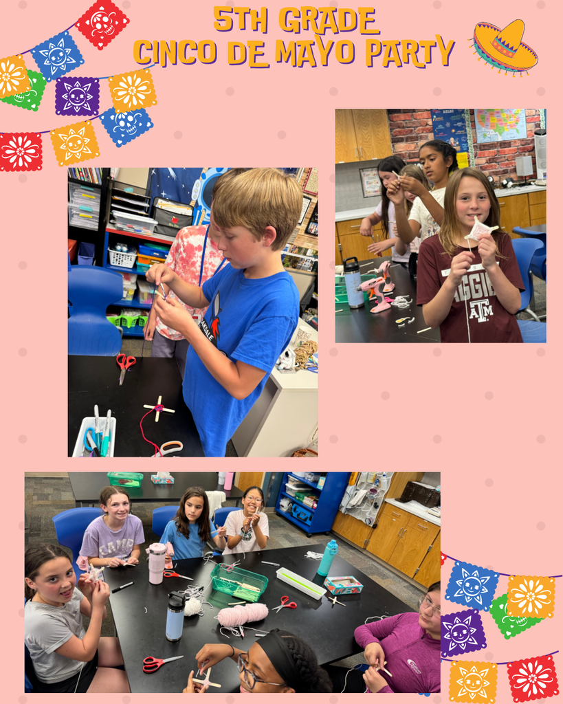 5th gr Cinco De Mayo Party