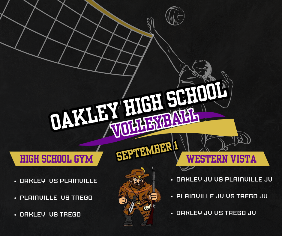 Oakley High School Volleyball 9/1/2026 at home versus Plainville and Trego