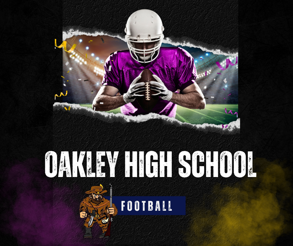 Oakley High School Football