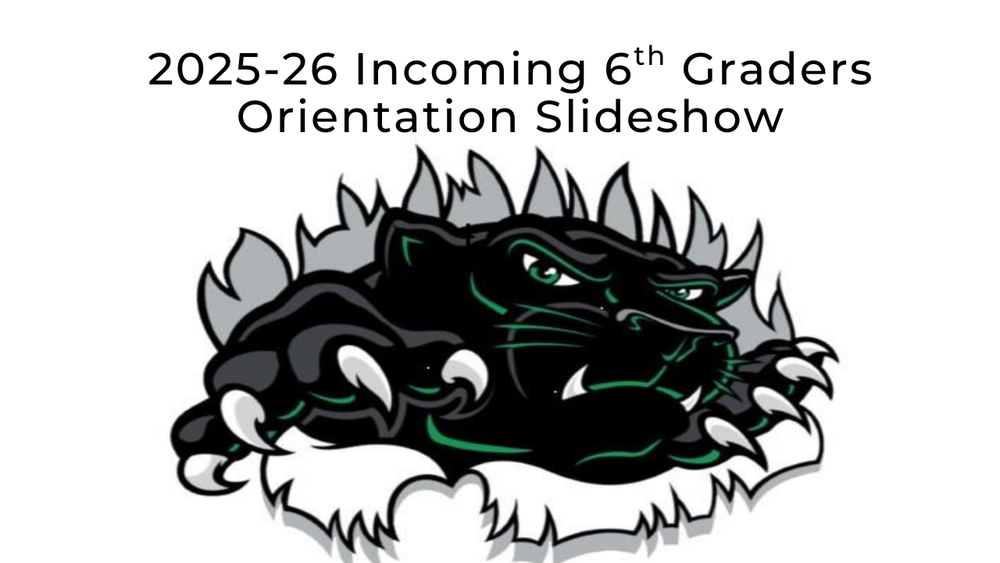 2025-2026 Incoming Grade 6 Orientation Slideshow