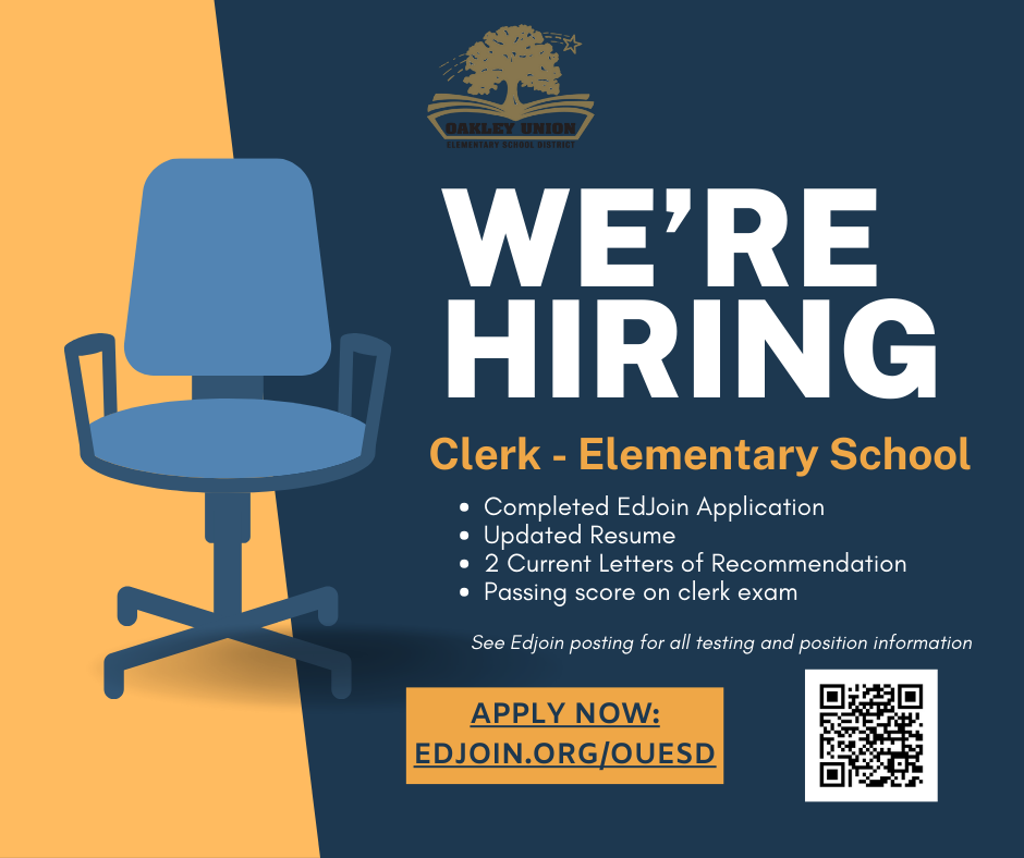 we're hiring clerk - elementary school completed edjoin application updated resume 2 current letters of recommendation passing score on clerk exam see edjoin posting for all testing and position information apply now edjoin.org/ouesd