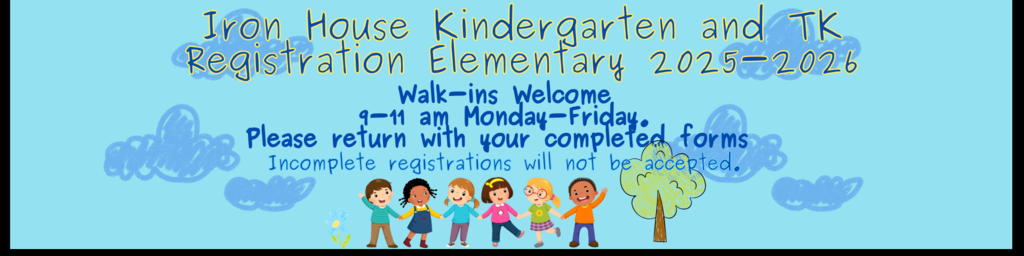 ron House Kindergarten and TK Registration Elementary 2025-2026
