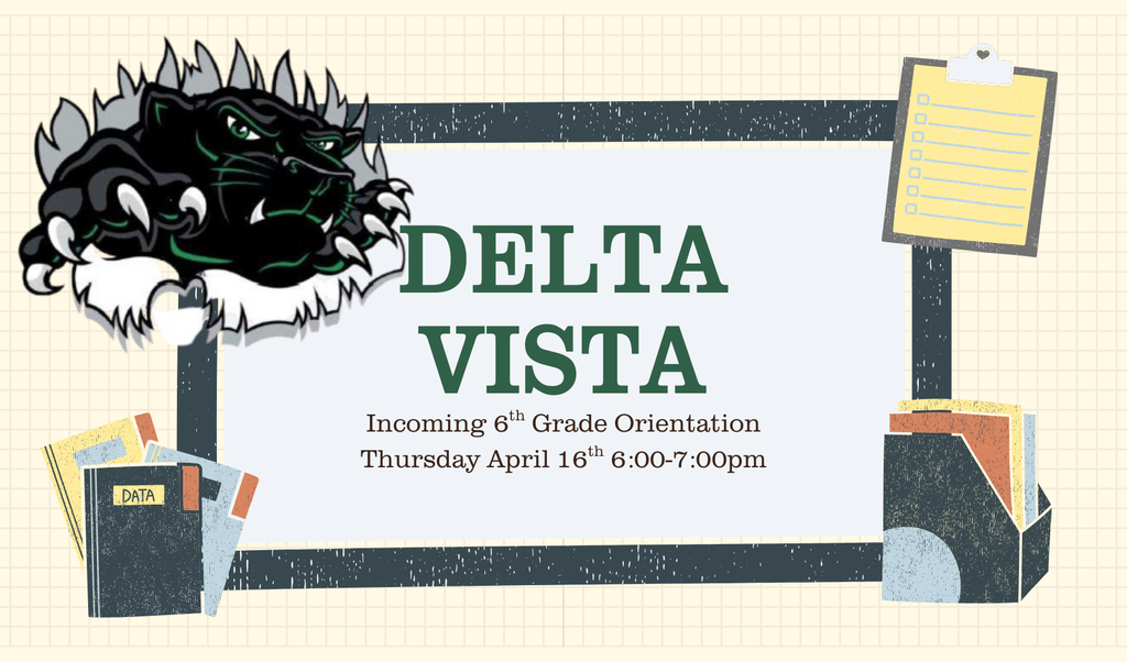 Delta Vista Incoming 6th Grade Orientation
