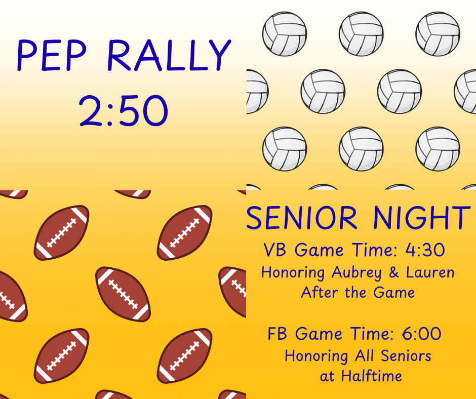 SENIOR NIGHT & PEP RALLY