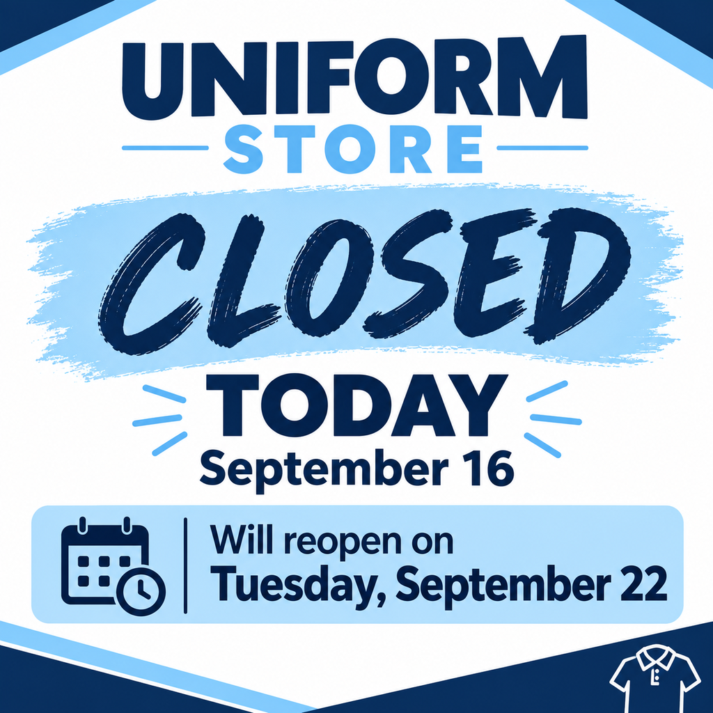 Uniform Store Closed Today