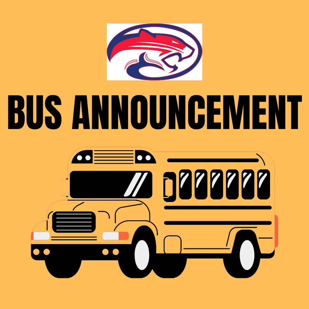 Img with a school bus saying "Bus Announcement" w/Hillcrest Logo