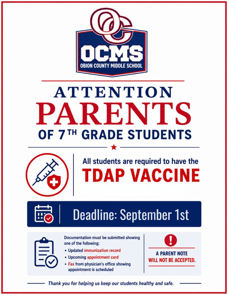 A white, red, and blue Obion County Middle School graphic reminding parents of 7th grade students that a Tdap vaccination is required by September 1. The graphic lists acceptable documentation as an updated immunization record, an appointment card, or a physician's office fax confirming a scheduled appointment, and states that parent notes are not accepted.