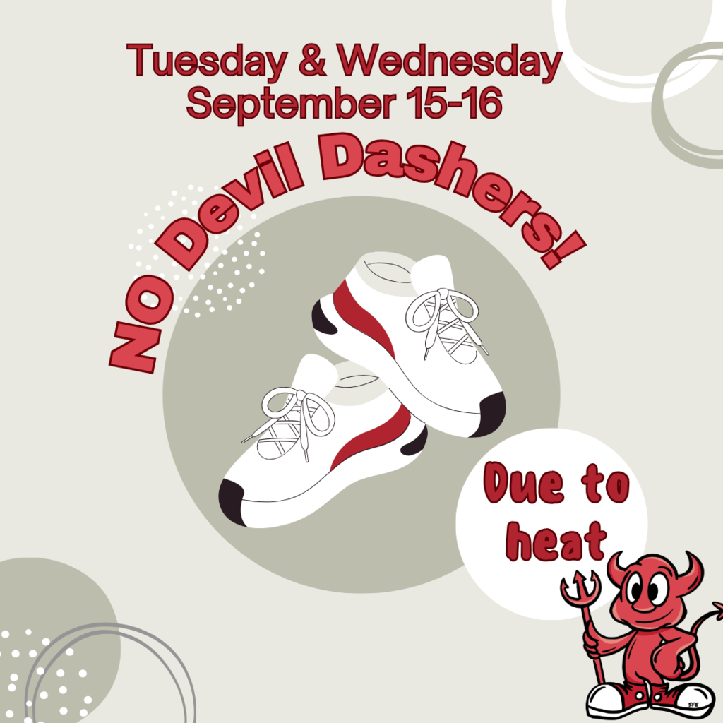No Devil Dashers after school this week!