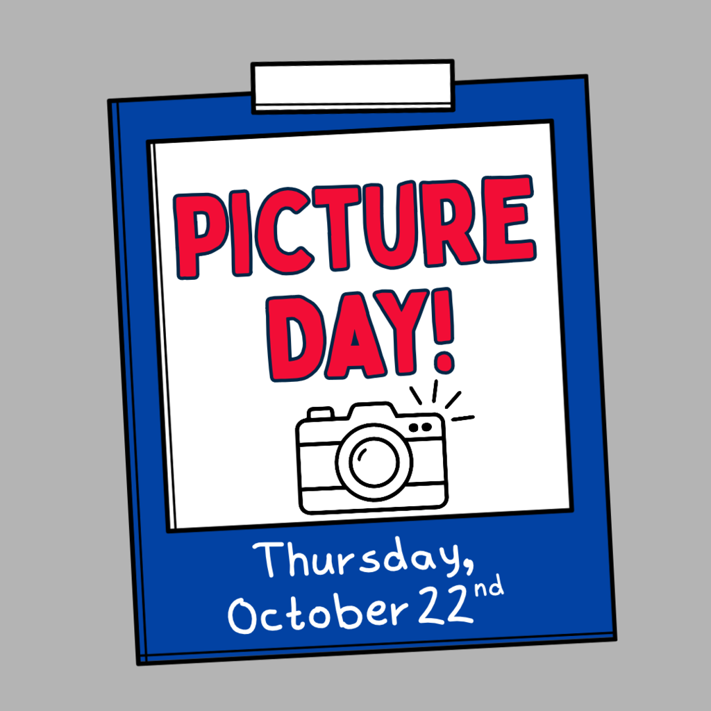 Picture Day announcement graphic styled like a blue Polaroid frame. Bold red text reads "PICTURE DAY!" with a camera line drawing and handwritten text at the bottom reading "Thursday, October 22nd."