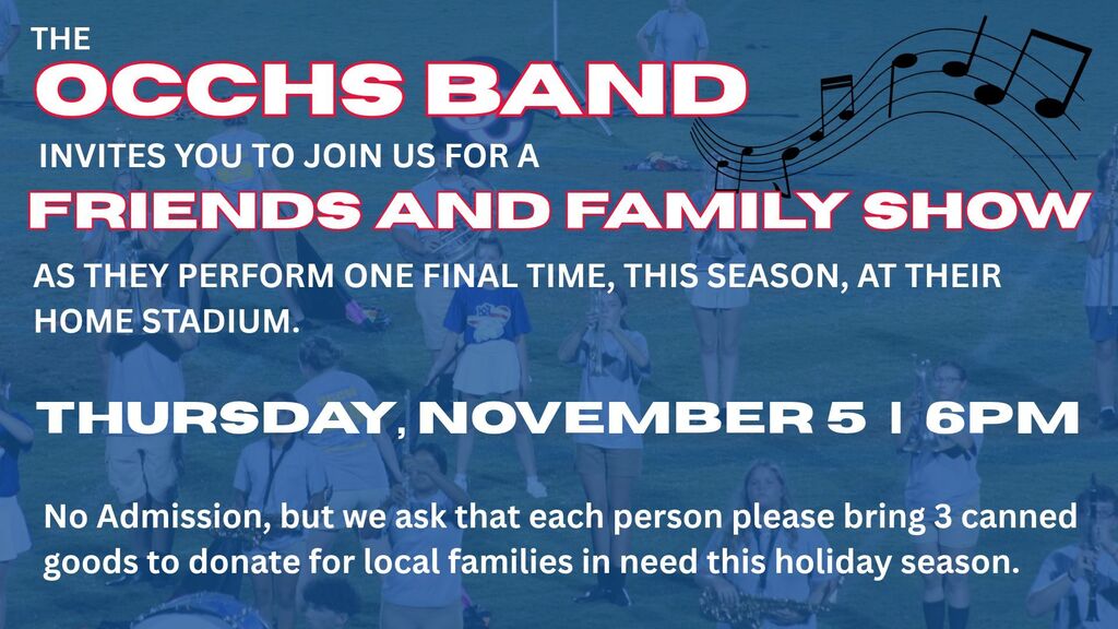 Graphic about OCCHS Band final performance of the season.