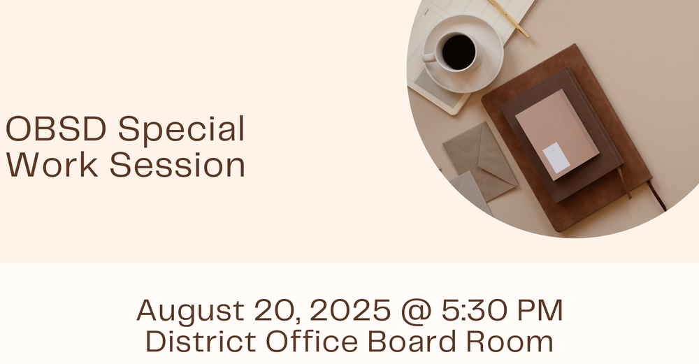 OBSD special work session 8-20-20 @ 5:30 PM District office board room