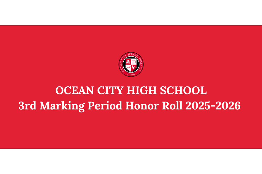 OCHS 3rd Marking Period Honor Roll (2025-2026)