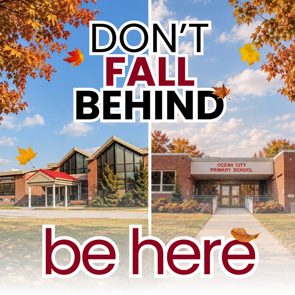 Don't fall behind, be here OCPS and OCIS schools with fall theme