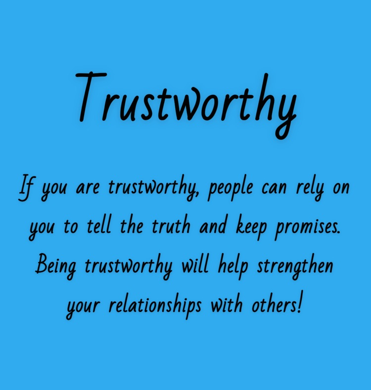 Trustworthy