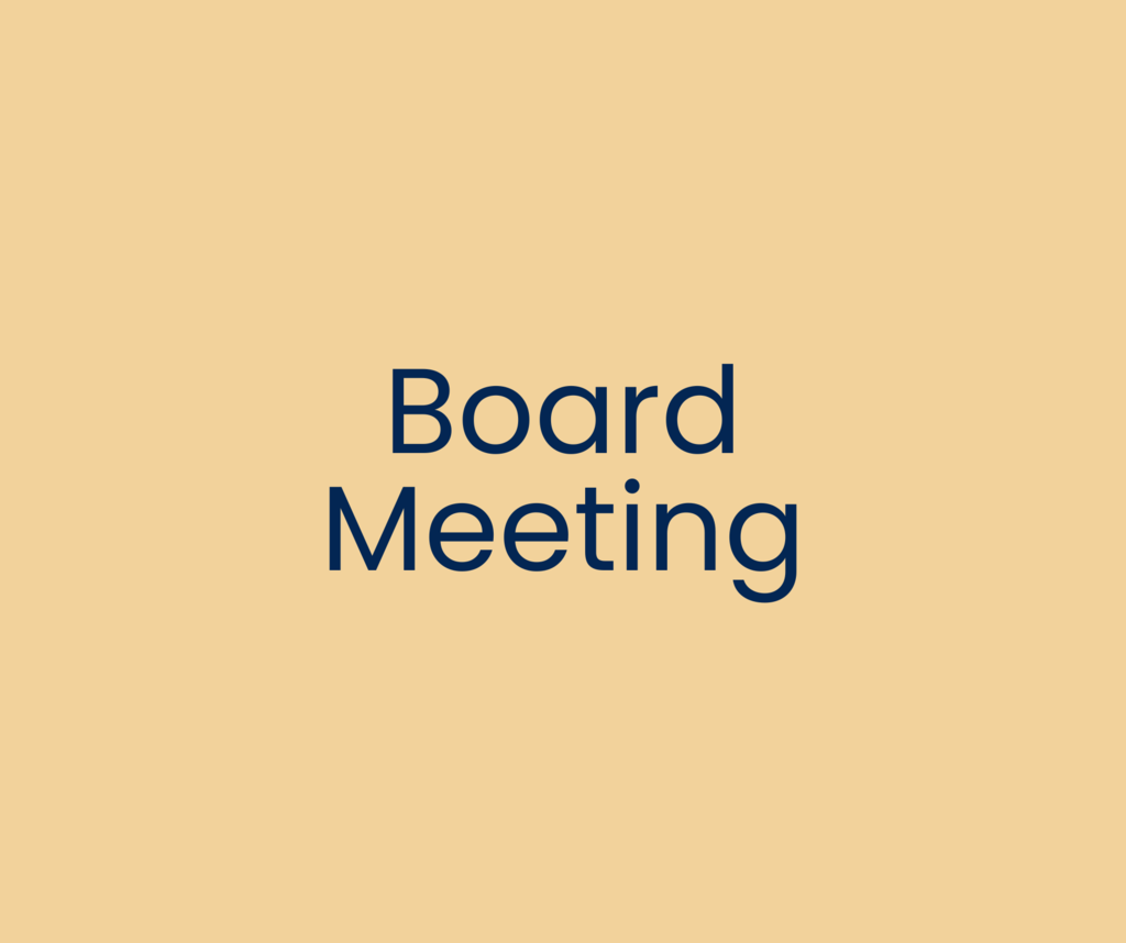 navy blue text on yellow background that reads: board meeting