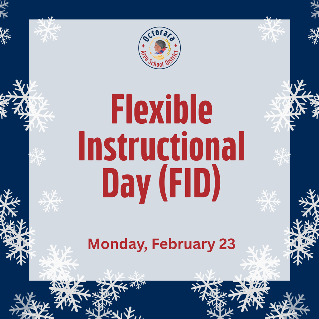 Flexible Instruction Day (FID) schedule tomorrow, Monday, February 23