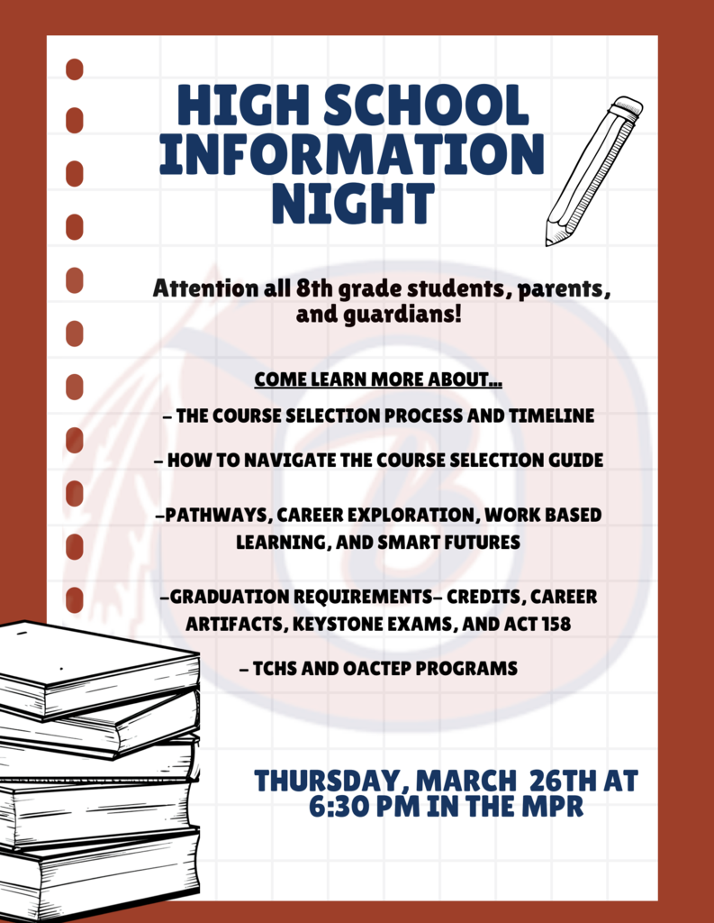 High School Information Night - 8th Grade families are encouraged to attend on Thursday, March 26th at 6:30 in the MPR.