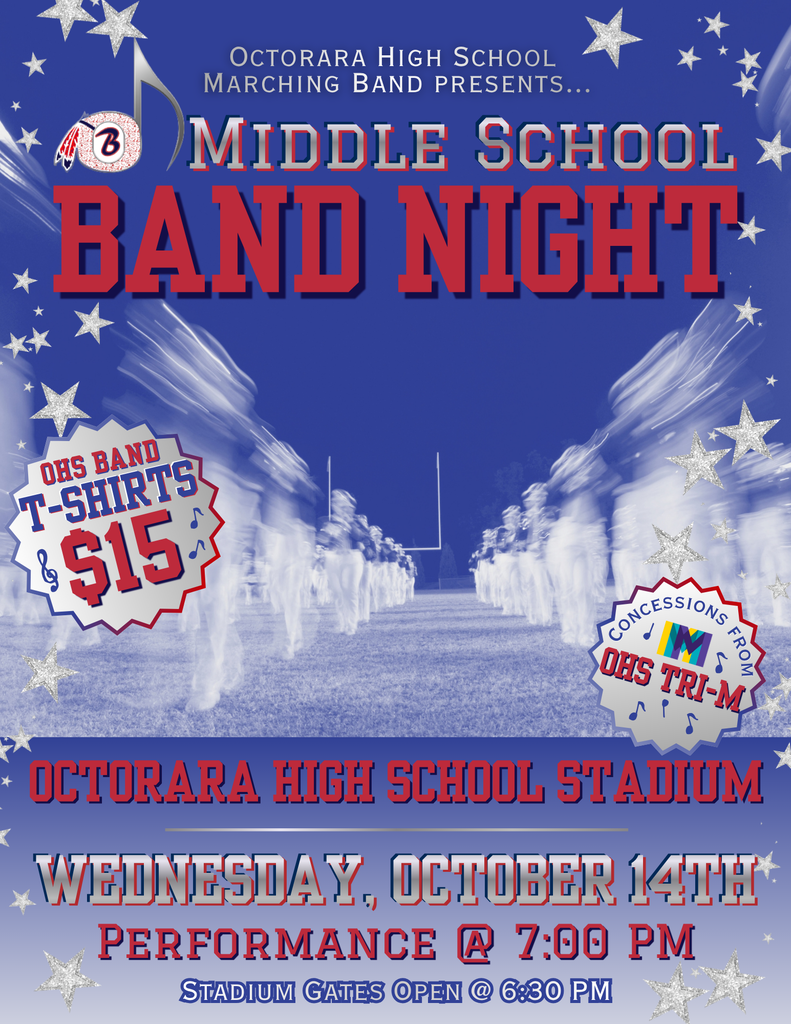 Blue background with white marching band silhouettes. "Middle School Band Night" in red and white. "Octorara High School" and "Octorara High School Stadium" below.